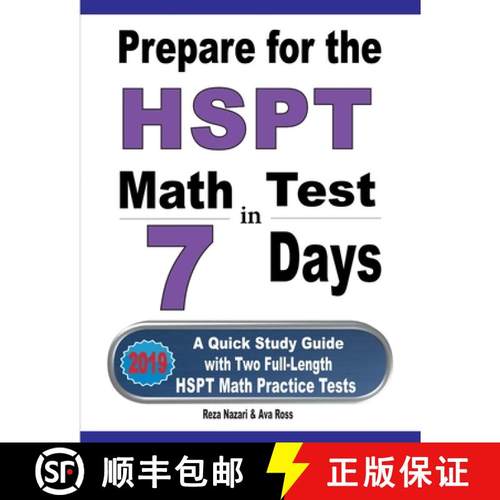 【3-4周达】Prepare for the HSPT Math Test in 7 Days: A Quick Study Guide with Two Full-Length HSPT Ma... [9781646121304]