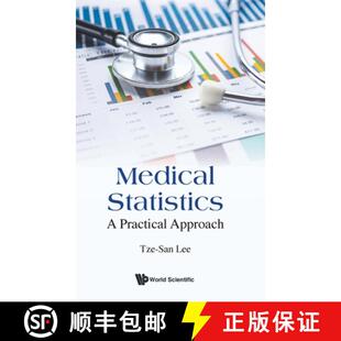 【3-4周达】精装 MEDICAL STATISTICS: A PRACTICAL APPROACH [9789811217517]