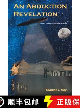 【3-4周达】An Abduction Revelation: The Comeback Kid Returns [9781452559575]