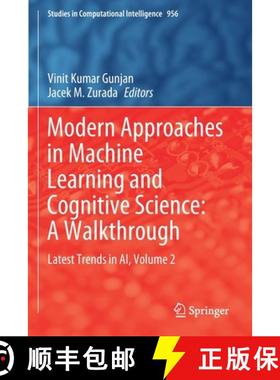 【3-4周达】Modern Approaches in Machine Learning and Cognitive Science: A Walkthrough : Latest Trends... [9783030682934]