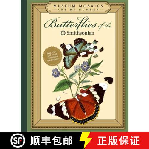 【3-4周达】Museum Mosaics: Butterflies of the Smithsonian: Create Works of Art from the World's Great... [9798886743814]