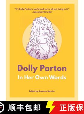 【3-4周达】Dolly Parton: In Her Own Words: In Her Own Words [9781572842946]