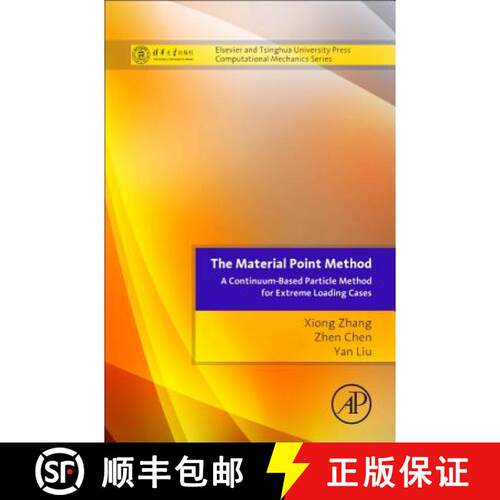 【3-4周达】精装 The Material Point Method: A Continuum-Based Particle Method for Extreme Loading Cases [9780124077164]