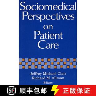 【3-4周达】Sociomedical Perspectives on Patient Care [9780813108193]