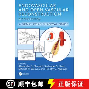 【3-4周达】Endovascular and Open Vascular Reconstruction: A Henry Ford Surgical Guide [9781032433776]