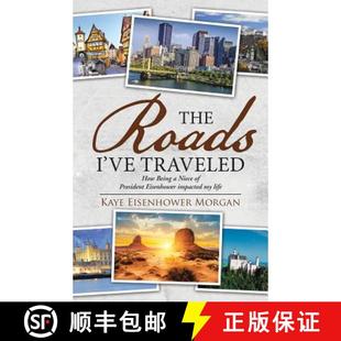 Eisenhower President How Traveled 9781490885049 life The 3周达 Niece Roads impacted Being