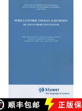 【3-4周达】Subsea Control and Data Acquisition : for Oil and Gas Production Systems [9789048143849]