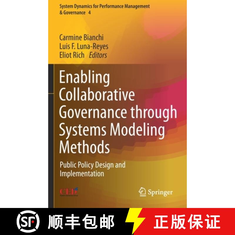 【3-4周达】Enabling Collaborative Governance through Systems Modeling Methods : Public Policy Design ... [9783030429720]