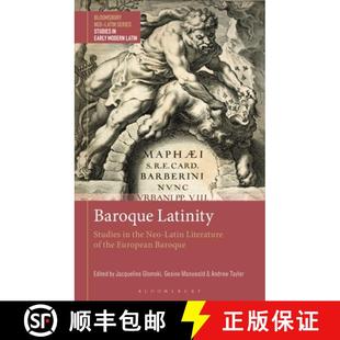Baroque 9781350323438 European Neo 4周达 Latin Studies Latinity Literature the
