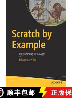 【3-4周达】Scratch by Example : Programming for All Ages [9781484219454]