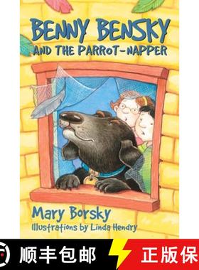 【3-4周达】Benny Bensky and the Parrot-Napper [9780887768408]