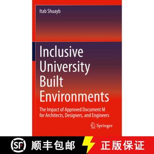 Environments for The Built Inclusive Architects Impact ... Approved University Document 4周达 9783030358631