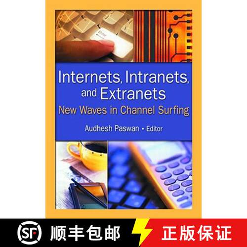 【3-4周达】精装 Internets, Intranets, and Extranets: New Waves in Channel Surfing [9780789020109]