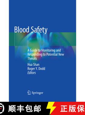 【3-4周达】Blood Safety: A Guide to Monitoring and Responding to Potential New Threats [9783030068516]