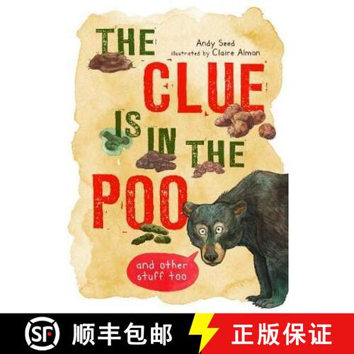 Clue is in the Poo: And Other Things Too [9780711253544]
