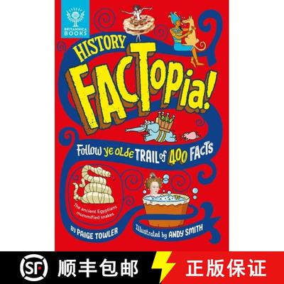 【3-4周达】History FACTopia!: Follow Ye Olde Trail of 400 Facts [Britannica] [9781804660409]