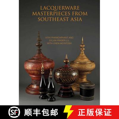 【3-4周达】精装 Lacquerware Masterpieces from Southeast Asia [9786164510791]