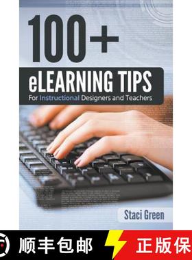 【3-4周达】100+ eLearning Tips for Instructional Designers and Teachers [9781681279886]