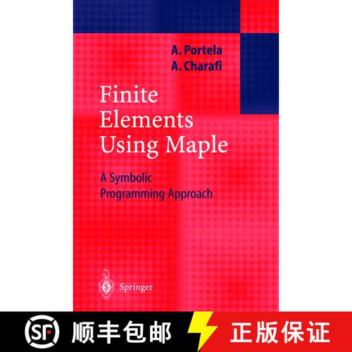 【3-4周达】精装 Finite Elements Using Maple : A Symbolic Programming Approach [9783540429869]