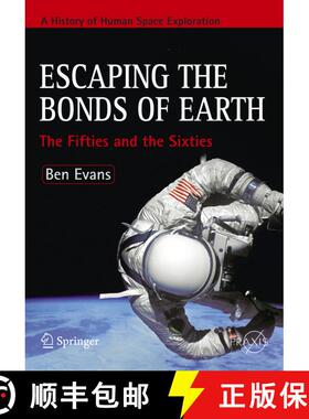 【3-4周达】Escaping the Bonds of Earth : The Fifties and the Sixties [9780387790930]