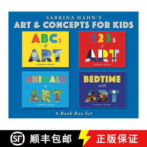 精装 Sabrina Hahn's Art & Concepts for Kids 4-Book Box Set: ABCs of Art, 123s of Art, Animals in Art,... [9781510762107]