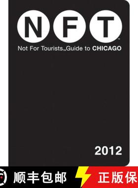 【3-4周达】Not for Tourists Guide to Chicago [With Map] [9781616085278]