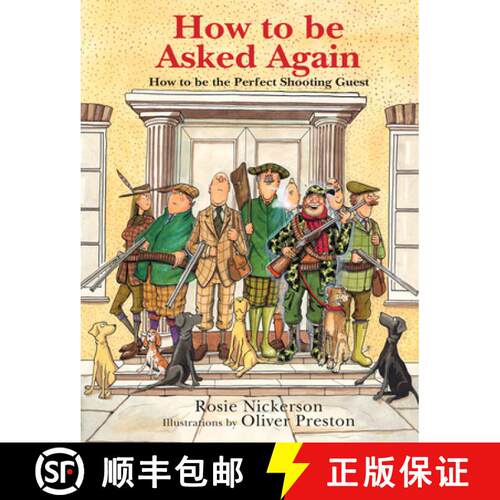 【3-4周达】精装 How to be Asked Again: How to be the Perfect Shooting Guest [9781846894480]