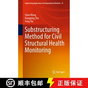 Civil 9789819913688 4周达 Monitoring Health Structural for Method Substructuring