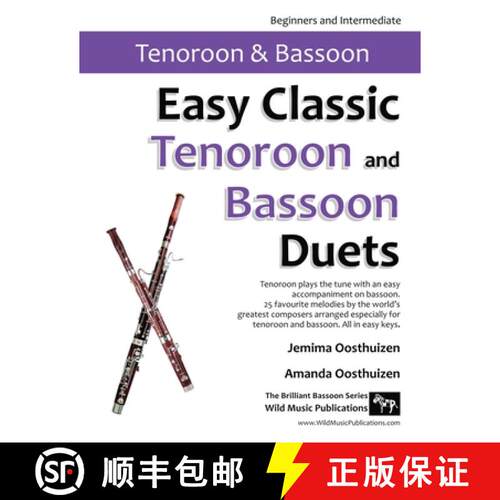 【3-4周达】Easy Classic Tenoroon and Bassoon Duets: 25 favourite melodies by the world's greatest com... [9781914510151]