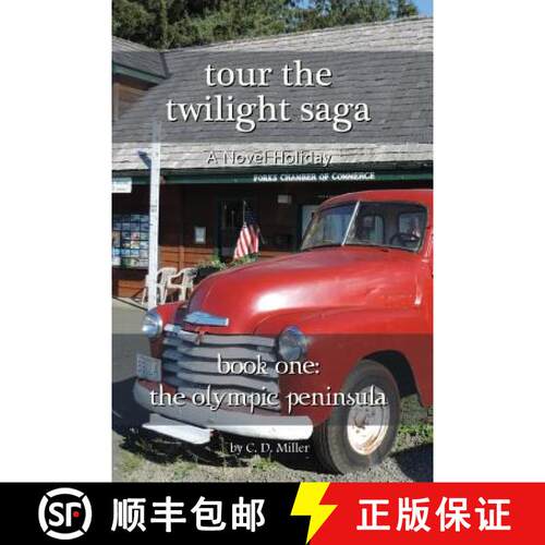 【3-4周达】Tour the Twilight Saga Book One: The Olympic Peninsula [9781938285226]