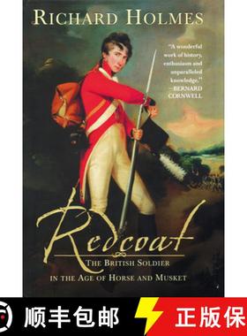 【3-4周达】Redcoat – The British Soldier in the Age of Horse and Musket [9780393052114]