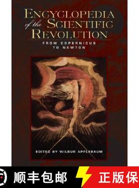 【3-4周达】Encyclopedia of the Scientific Revolution : From Copernicus to Newton [9780415988469]