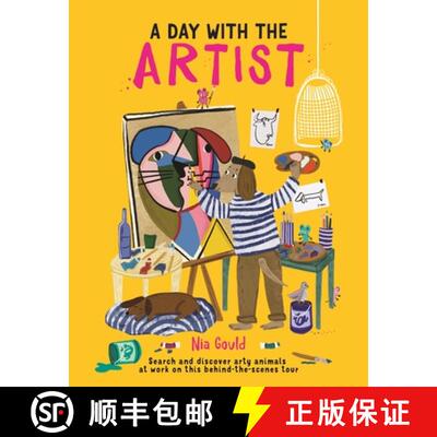 【3-4周达】精装 A Day With the Artist : Search and discover arty animals at work on this behind-the-s... [9781915751300]