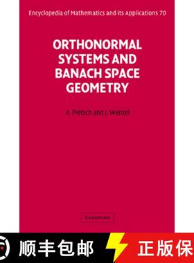 【3-4周达】Orthonormal Systems and Banach Space Geometry: - Orthonormal Systems and Banach Space Geom... [9780521624626]