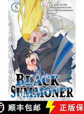 【3-4周达】Black Summoner, Vol. 5 (Manga): Volume 5 [9781975392260]