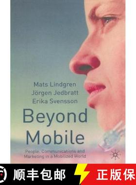 【3-4周达】Beyond Mobile : People, Communications and Marketing in a Mobilized World [9781349430901]
