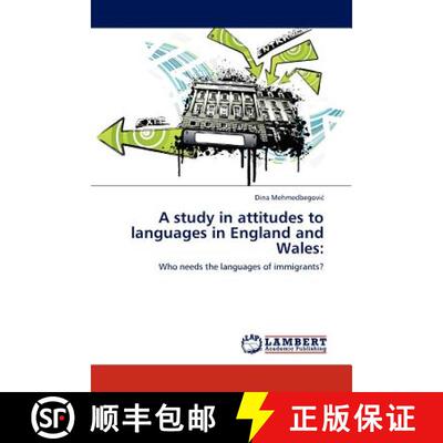 预订 A Study in Attitudes to Languages in England and Wales [9783845413235]