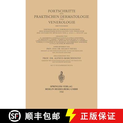 【3-4周达】Vorträge des III. Fortbildungskurses der Dermatologischen Klinik und Poliklinik der Unive... [9783540025221]