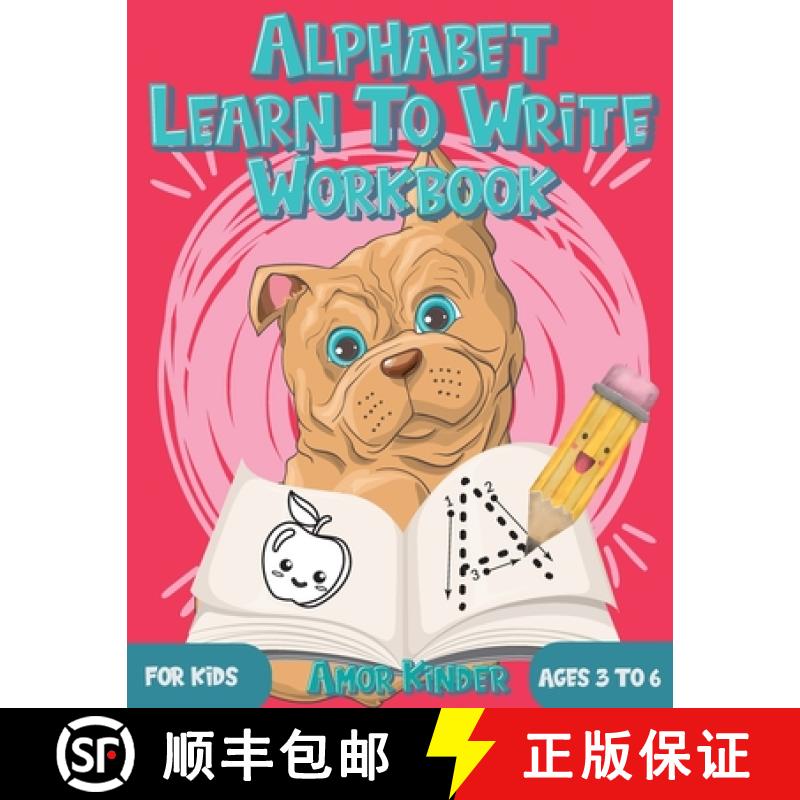 【3-4周达】Alphabet Learn to Write Workbook for Kids Ages 3 to 6: Letter and Number Tracing for Kinde... [9781989866153]