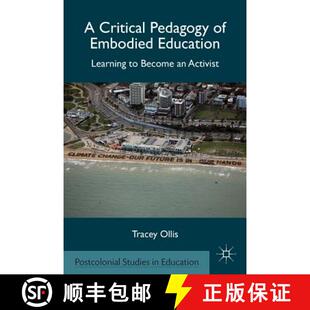 Critical Embodied 9780230340510 Become Pedagogy 4周达 Learning Education Activist