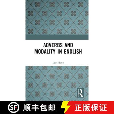 【3-4周达】Adverbs and Modality in English [9781138165311]