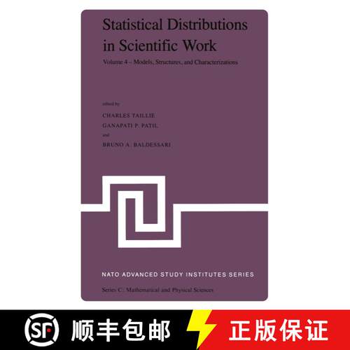 【3-4周达】Statistical Distributions in Scientific Work: Volume 4 — Models, Structures, and Characte... [9789400985513]