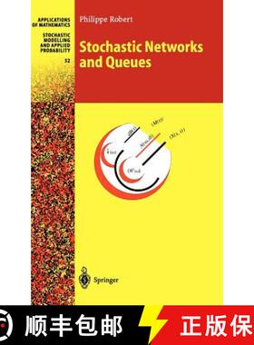 【3-4周达】Stochastic Networks and Queues: A Probabilistic Approach [9783540006572]