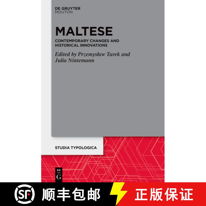 【2-3周达】Maltese: Contemporary Changes and Historical Innovations [9783110783766]
