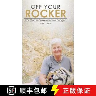 【3-4周达】Off Your Rocker: For Mature Travelers on a Budget [9781482828740]