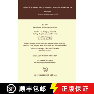 【3-4周达】Strategien offener Kinderarbeit : Zur Theorie und Praxis freizeitpädagogischen Handelns [9783531032108]