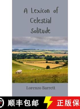 预订 A Lexicon of Celestial Solitude [9783690800822]