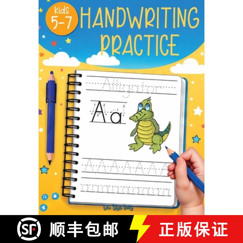 【3-4周达】Handwriting Practice for Kids 5-7: Fun and Educational Alphabet and Sight Words Workbook f... [9788368391008]