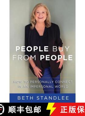 预订 People Buy From People: How to Personally Connect in an Impersonal World [9781732276772]