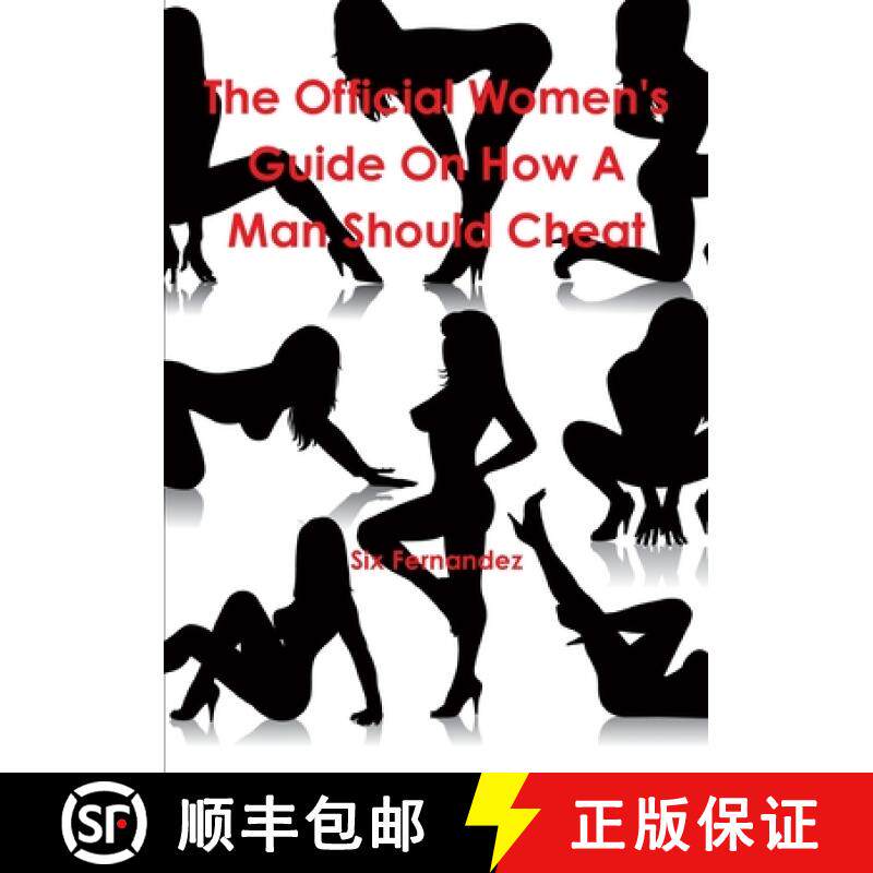 【3-4周达】The Official Women's Guide On How A Man Should Cheat [9780578031958]